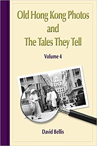 Old Hong Kong Photos and the Tales They Tell (Volume 1, 2, 3, 4)