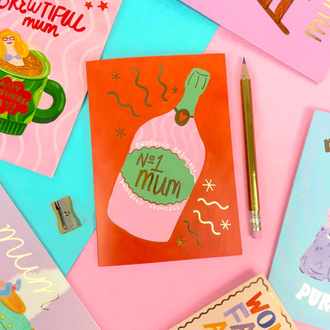 " Prosecco Princess No 1 Mum " Greeting Card