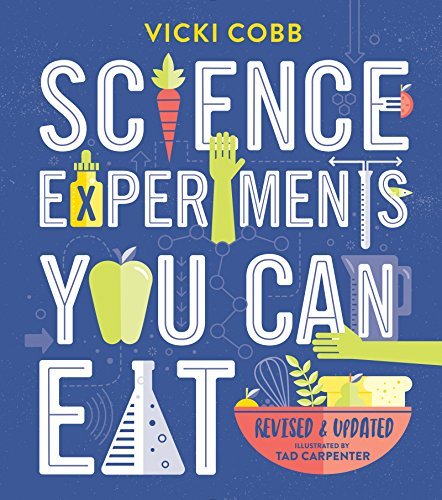 " Science Experiments You Can Eat " Book