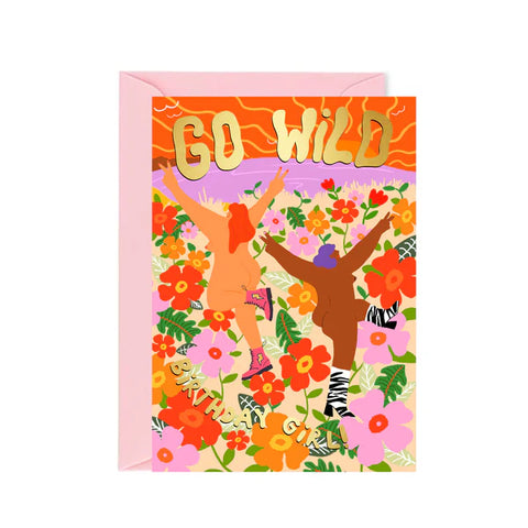 " Go Wild " Greeting Card