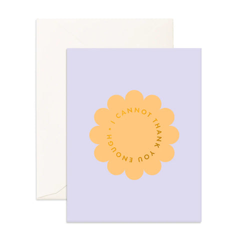 " Thank You Enough Petal " Greeting Card