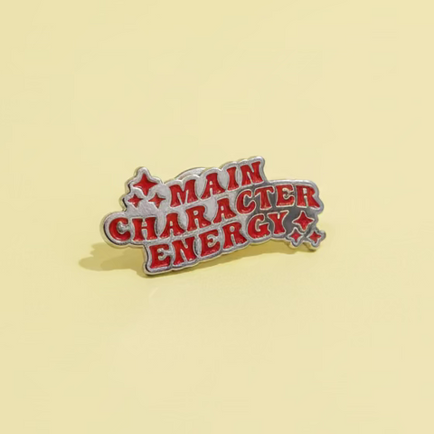 " Main Character Energy " T&B Enamel Pins