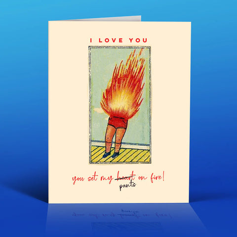 " Pants of Fire " Card