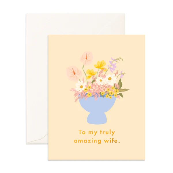 " Truly Amazing Wife " Greeting Card