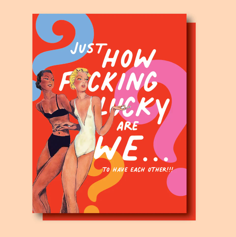 " Lucky Girls! " Card