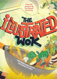 The Illustrated Wok Book