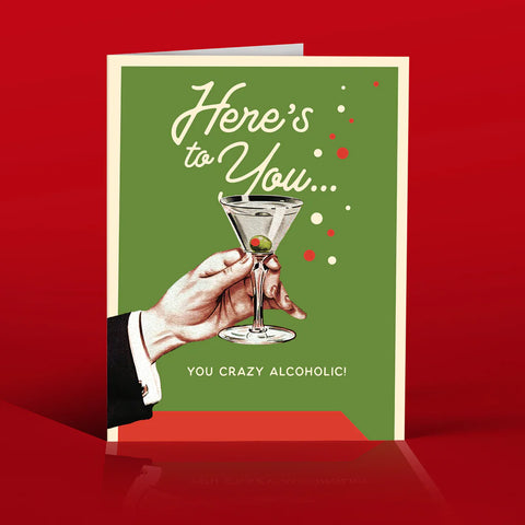 " Alcoholic! " Card