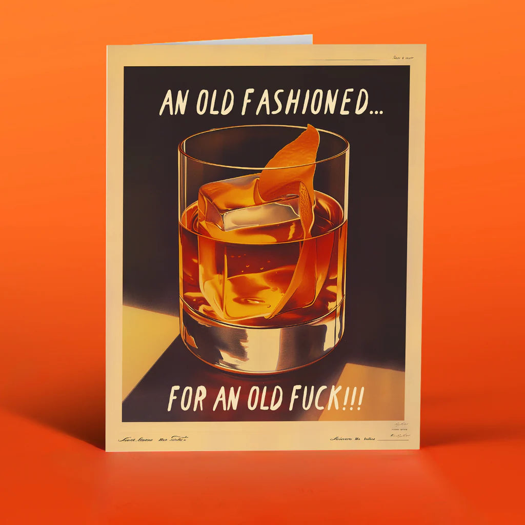 " Old Fashioned " Card