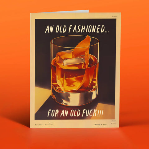 " Old Fashioned " Card