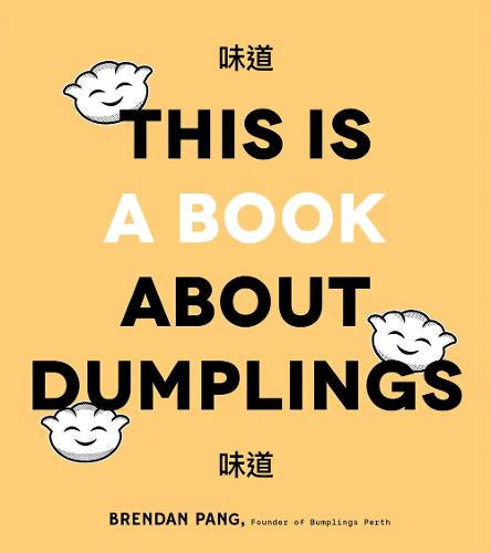 This Is A Book About Dumplings