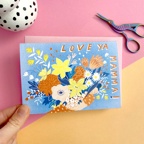 " Love Ya Mamma! " Greeting Card