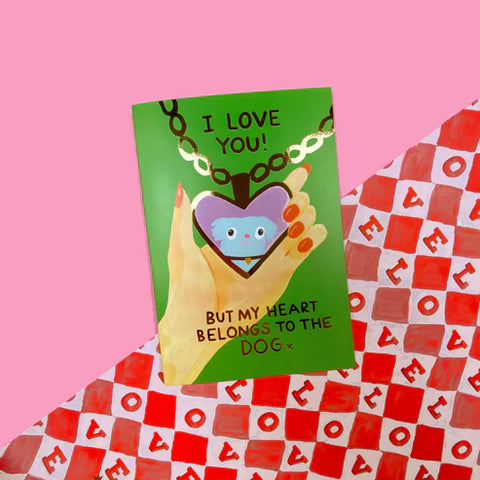 " Heart Belongs To The Dog " Greeting Card