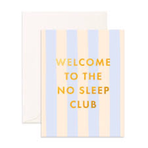 " No Sleep Club Powder Stripe " Greeting Card