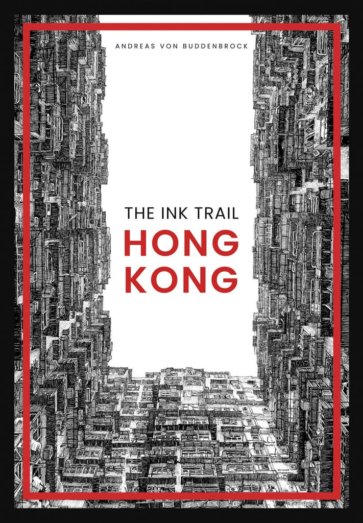 The Ink Trail: Hong Kong