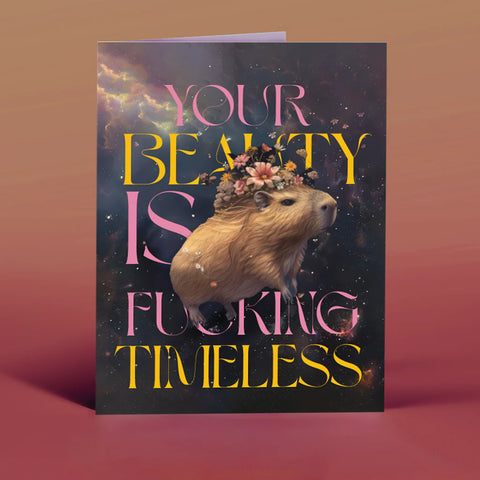 " Fucking Timeless Capybara " Card