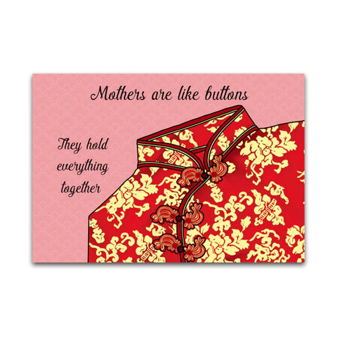 Mothers Are Like Buttons Card
