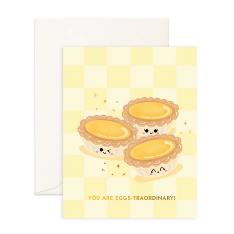 You are Eggs-traordinary! - Greeting Card