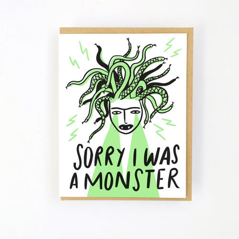 Sorry i was a monster! Card