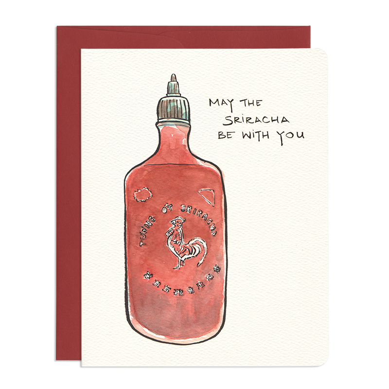 " May The Sriracha Be With You " Card