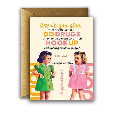 " Drugs & Hookup Birthday " Card