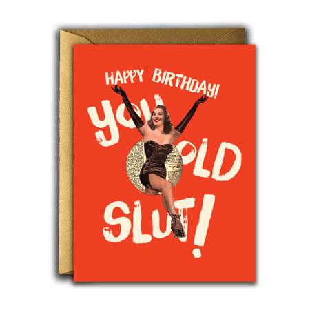 " Birthday Slut " Card
