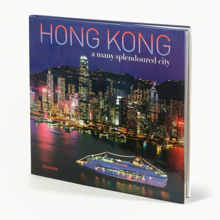 Hong Kong: A Many Splendoured City
