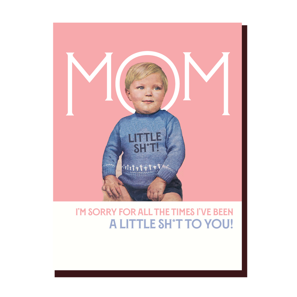 " Little Sh*t " Card