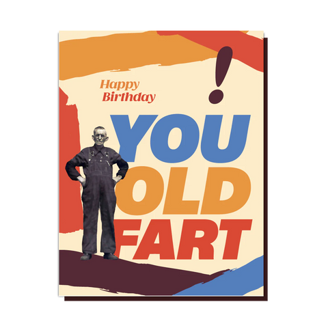 " Birthday Old Fart " Card