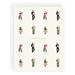 " You're A Treat " Greeting Card