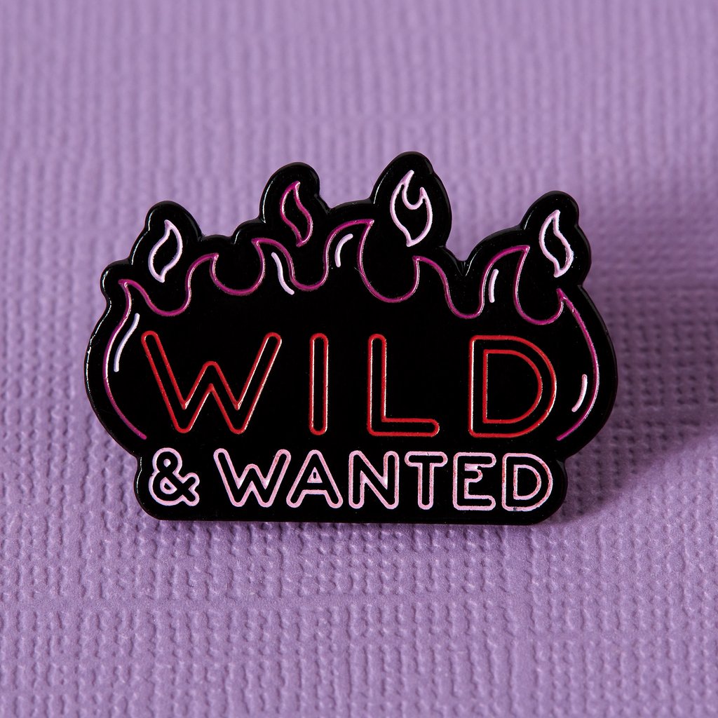 Wild & Wanted Enamel Pin