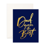 " Dad You're The Best" Card Greeting Cards - Thorn and Burrow