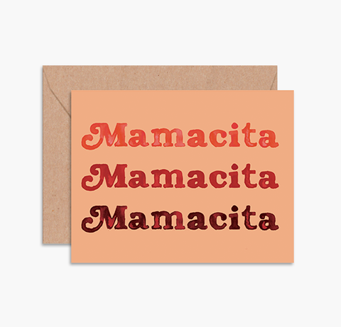 " Mamacita " Card