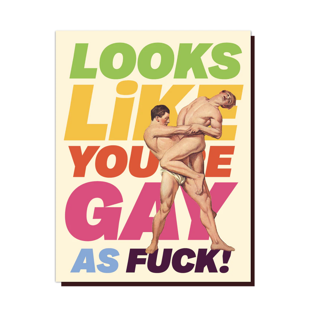 " Gay as F*ck " Card