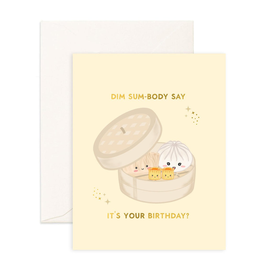Dim Sum-Body ... Birthday - Greeting Card