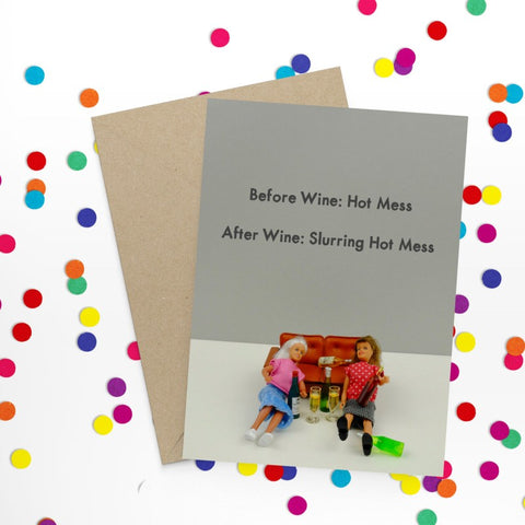 " Hot Mess " Greeting Card