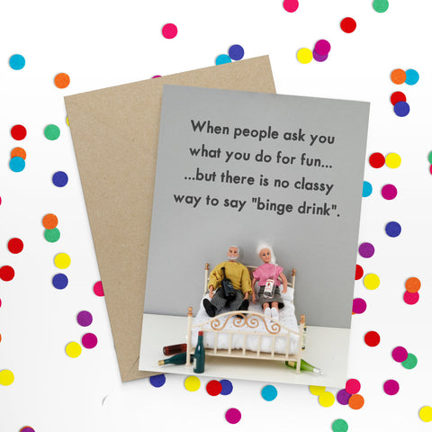 " Binge Drink " Greeting Card