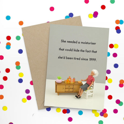 " Moisturiser " Greeting Card
