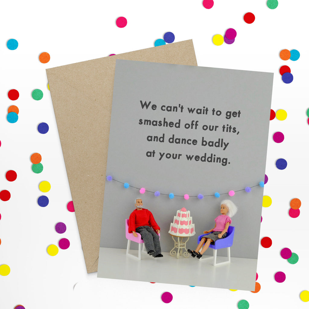 " Drunk Wedding " Greeting Card