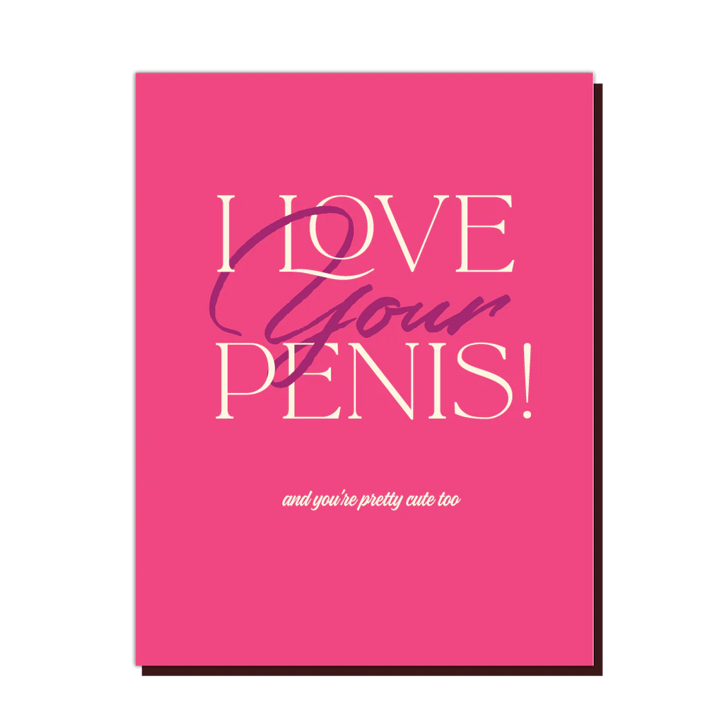 " Pen*s Love " Card