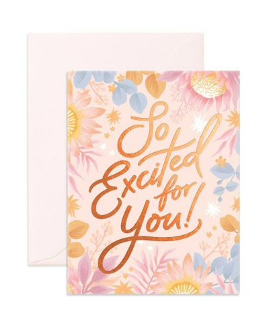 "So Excited For You" Greeting Card