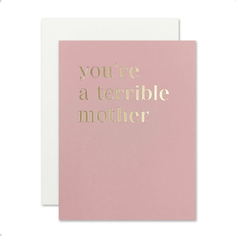 " TERRIBLE MOTHER " Card