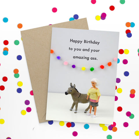 " Amazing Ass Birthday " Greeting Card