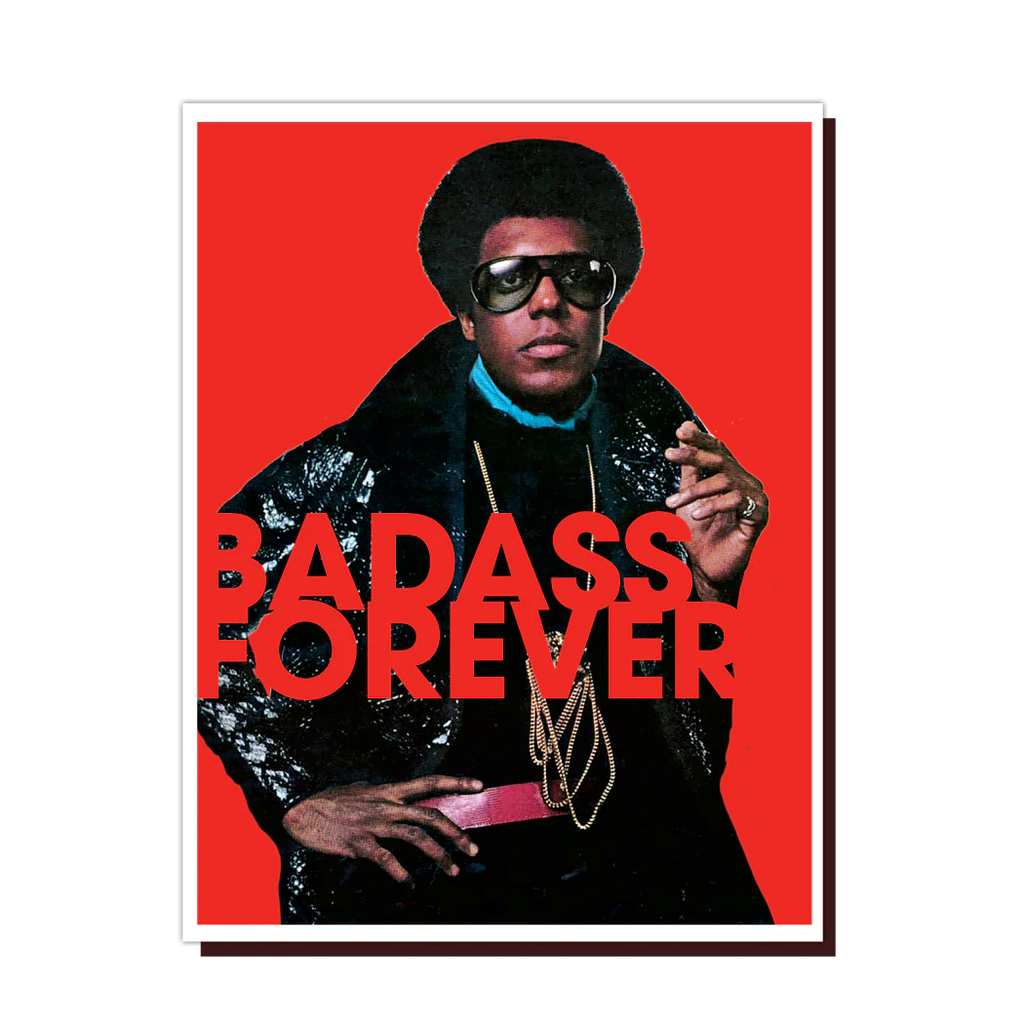 " Badass Forever " Card