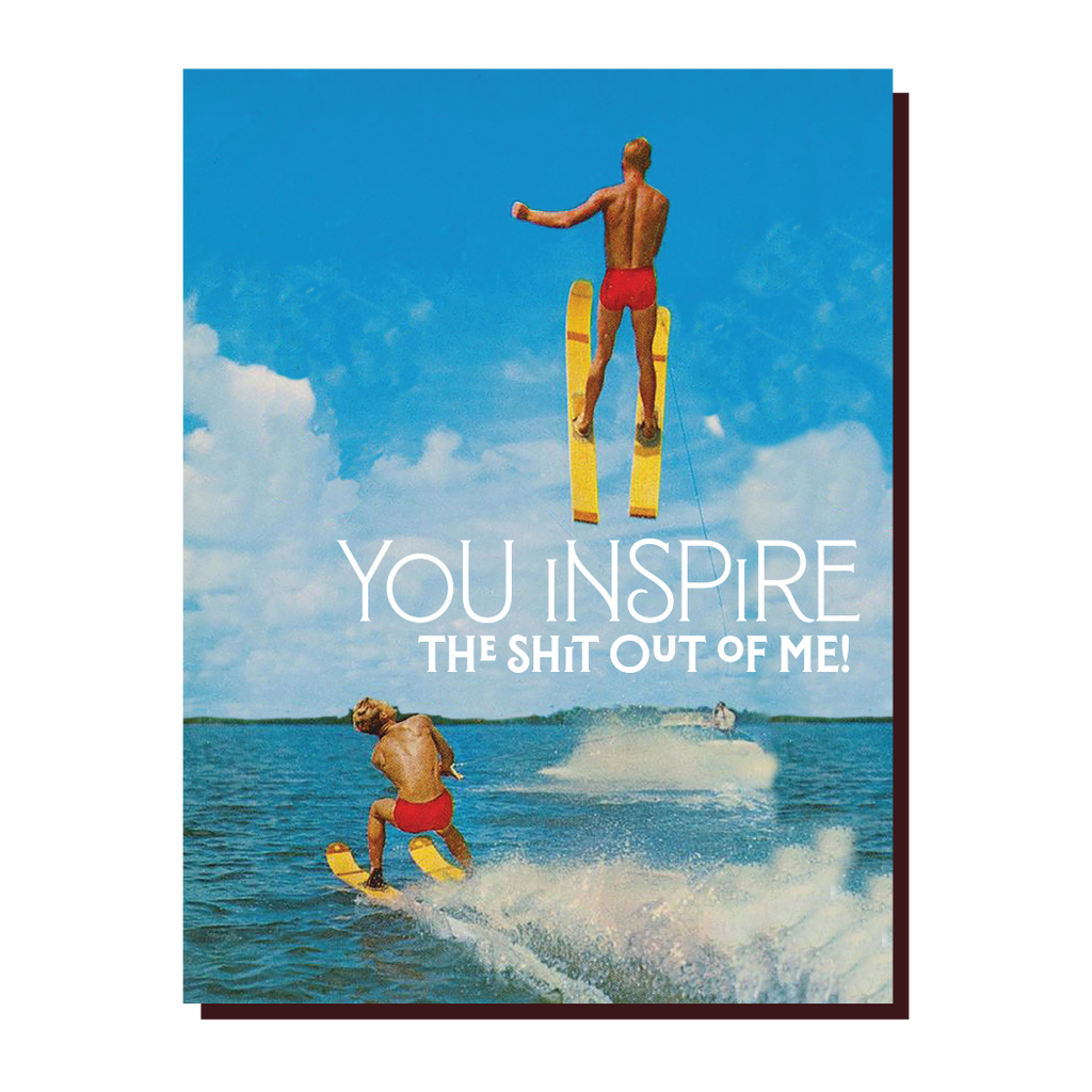 " You Inspire " Card