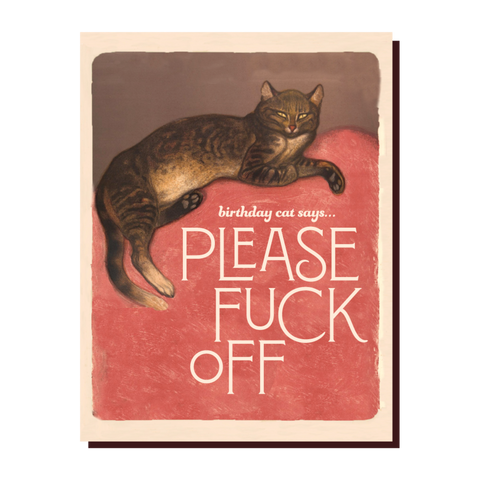 " Please F*ck Off " Card
