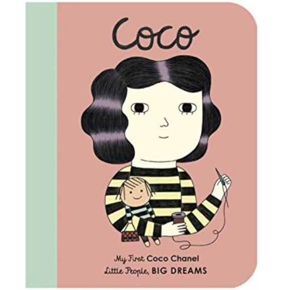 Little People, Big Dreams: My First Coco Chanel