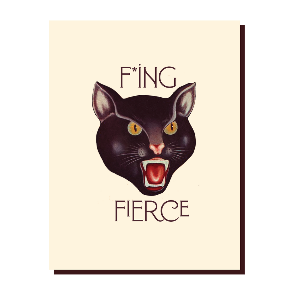 " F*ing Fierce " Card