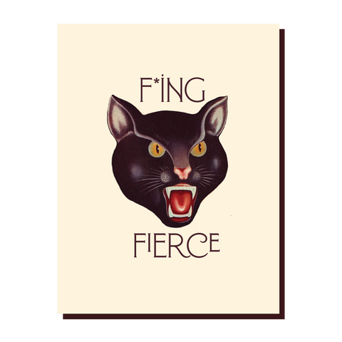 " F*ing Fierce " Card