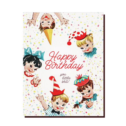 " Birthday Little Sh*t " Card