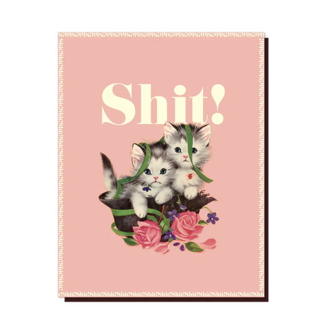 " KittieSHIT " Card